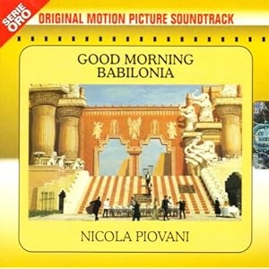 【クリックで詳細表示】Good Morning Babilonia [Soundtrack， Import， from US]