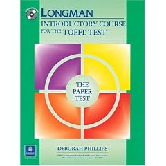 Longman Introductory Course for the TOEFL Test, The Paper Test (Book with CD-ROM, with Answer Key) (Audio CDs or Audiocassettes required)