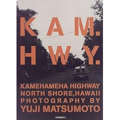 KAM�]HWY�\KAMEHAMEHA HIGHWAY,NORTH SHORE,HAWAII