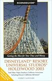 [Book] Econoguide Disneyland Resort, Universal Studios Hollywood 2003: and Other Major Southern California Attractions Including Disney's California Adventure