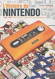 [Livre] L'histoire de Nintendo : Tome 1, Des Cartes à Jouer aux Game & Watch