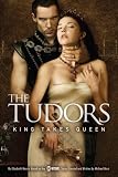 [Book] The Tudors: King Takes Queen