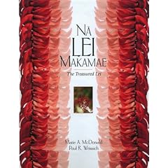 Na Lei Makamae: The Treasured Lei (A Latitude 20 Book)