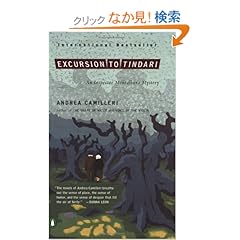 【クリックでお店のこの商品のページへ】Excursion to Tindari: Andrea Camilleri, Stephen Sartarelli: 洋書