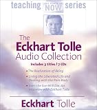 [Book] The Eckhart Tolle Audio Collection (The Power of Now Teaching Series)