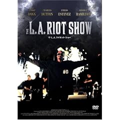THE L.A. RIOT SHOW [DVD]