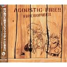 �}�N���X7 ACOUSTIC FIRE!!