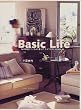 Basic Life�\���̕����ł������悭��炷���C�t�X�^�C���̊�{40