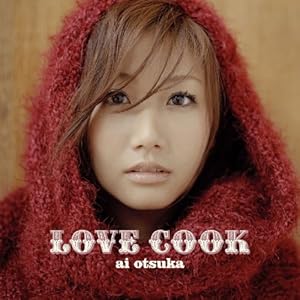 【クリックで詳細表示】LOVE COOK (DVD付) [CD＋DVD]