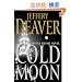 The Cold Moon: A Lincoln Rhyme Novel
