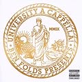 Ben Folds Presents: University a Cappella