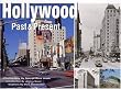Hollywood: Now and Then