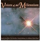 Voices of the Millennium