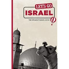 Let's Go Israel: The Student Travel Guide