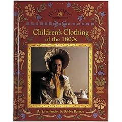 Children's Clothing of the 1800s (Historic Communities)