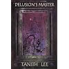 Delusion's Master