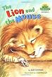 The Lion and the Mouse (Step into Reading)