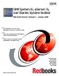 IBM System I5, I5, and Iseries Systems Builder IBM I5/Os Version 5 Release 4 - January 2006