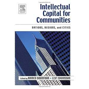 【クリックで詳細表示】Intellectual Capital for Communities [ペーパーバック]