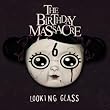 Looking Glass