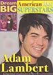 Adam Lambert (Dream Big: American Idol Superstars)