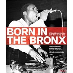 Born in the Bronx: A Visual Record of the Early Days of Hip Hop