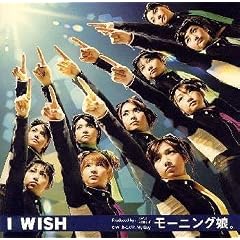 I WISH
