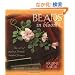 Beads in Bloom: The Art of Making French Beaded Flowers (Beadwork How-to Book)