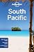 Lonely Planet Multi-Country Guide South Pacific (Lonely Planet. South Pacific)