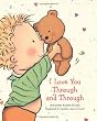 I Love You Through And Through