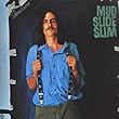 Mud Slide Slim And The Blue Horizon