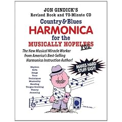 Country & Blues Harmonica for the Musically Hopeless