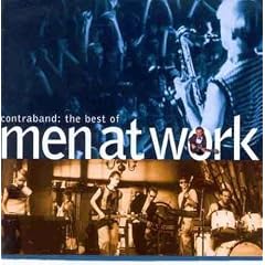 Best of Men at Work: Contraband