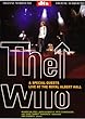 The Who Live At The Royal Albert Hall �yUA-49�z [DVD]