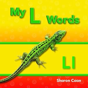 【クリックで詳細表示】My L Words： My First Consonants and Vowels (Targeted Phonics)： Sharon Coan： 洋書