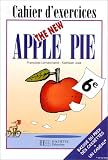 [Livre] The New Apple Pie, 6e. Cahier d'exercices