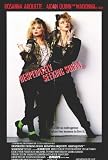  Desperately Seeking Susan Poster 27x40 Rosanna Arquette Madonna Aidan Quinn