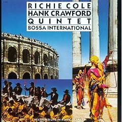 ��Bossa International [Import] [from US]Richie Cole with Hank Crawford Quintet 