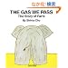 The Gas We Pass: The Story of Farts (My Body Science)