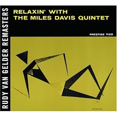 ��Relaxin' [Original recording remastered]Miles Davis Quintet 
