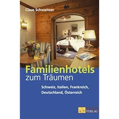 Familienhotels zum Traeumen