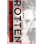 Rotten: No Irish, No Blacks, No Dogs : The Authorized Autobiography Johnny Rotten of the Sex Pistols