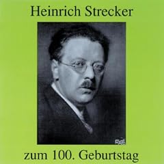 Heinrich Strecker - Lieder