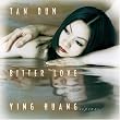 Bitter Love: Songs From Peony Pavilion