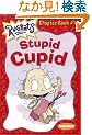 Stupid Cupid (Rugrats Chapter Books)