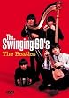 The Swinging 60's The Beatles [DVD]