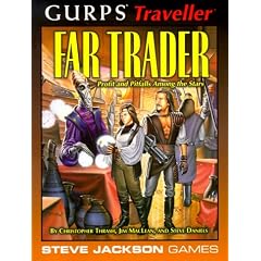 Far Trader: Profit and Pitfalls Among the Stars (Gurps Traveller)