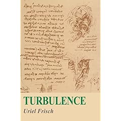 【クリックで詳細表示】Turbulence： The Legacy of A. N. Kolmogorov [ペーパーバック]