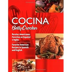 【クリックで詳細表示】Cocina Betty Crocker： Favorite American Recipes in Spanish and English (Betty Crocker New Cookbook)： Betty Crocker： 洋書