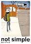 not simple (IKKI�R�~�b�N�X)